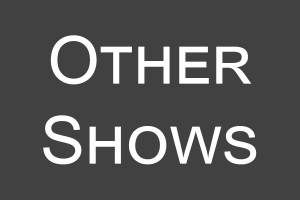 Other Shows